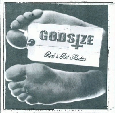 Godsize : Rock 'n' Roll Machine